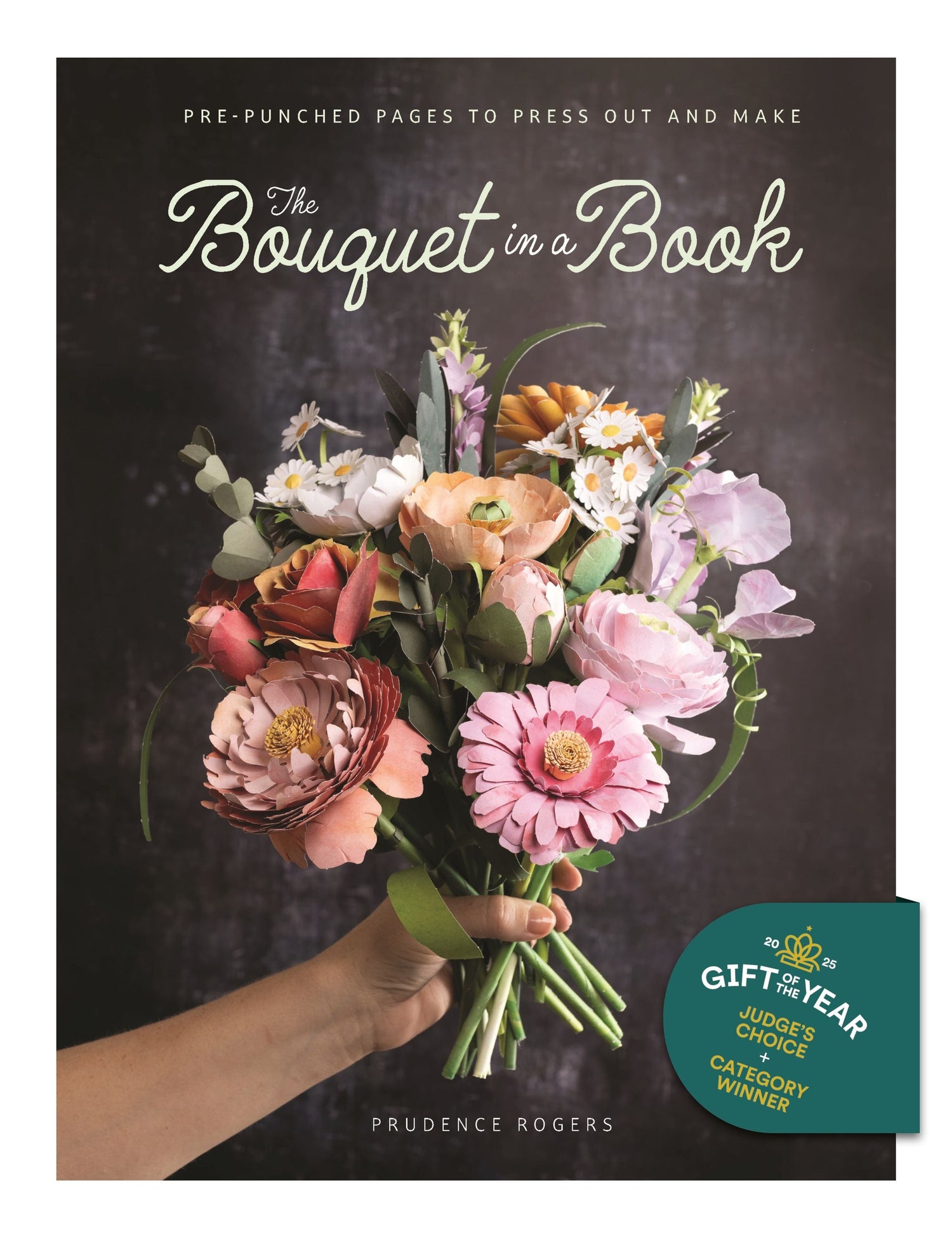 Book cover of 'The Bouquet in a Book' with a bouquet of flowers and a hand holding it.