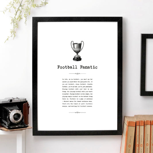 Football Fanatic Print (Unframed)
