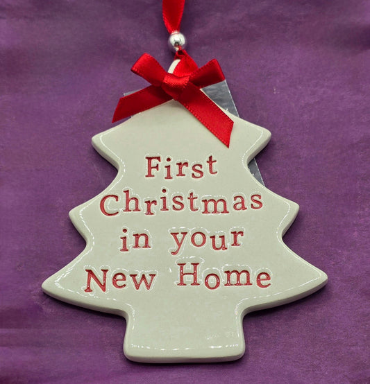 First Christmas in your New Home - Ceramic Christmas Decoration